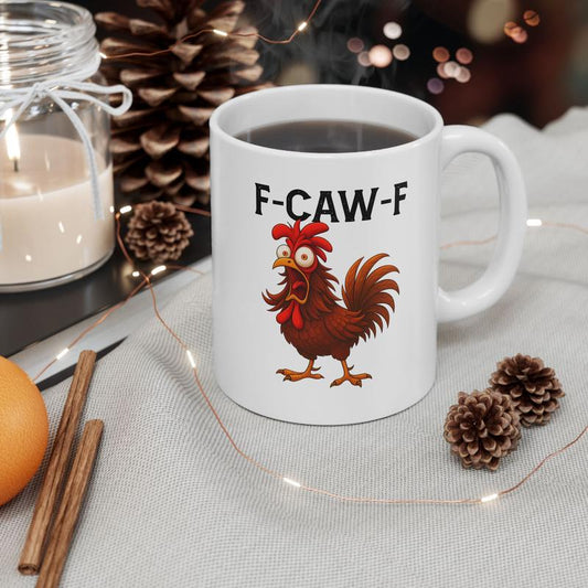 🔥Funny Rooster Coffee Mug - F-Caw-F Chicken Humor