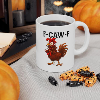 🔥Funny Rooster Coffee Mug - F-Caw-F Chicken Humor